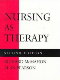 Nursing as Therapy