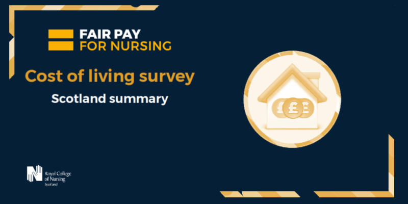 RCN Cost of LIving Survey - Scotland Summary